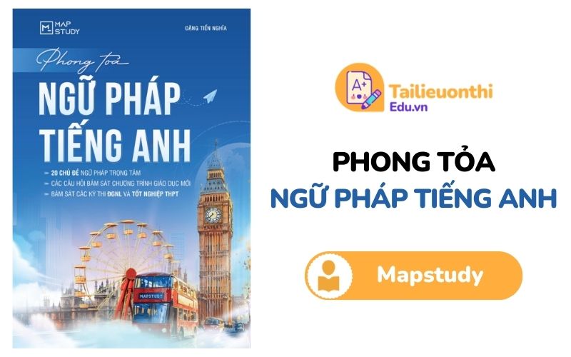 Phong tỏa ngữ pháp Tiếng Anh Mapstudy PDF